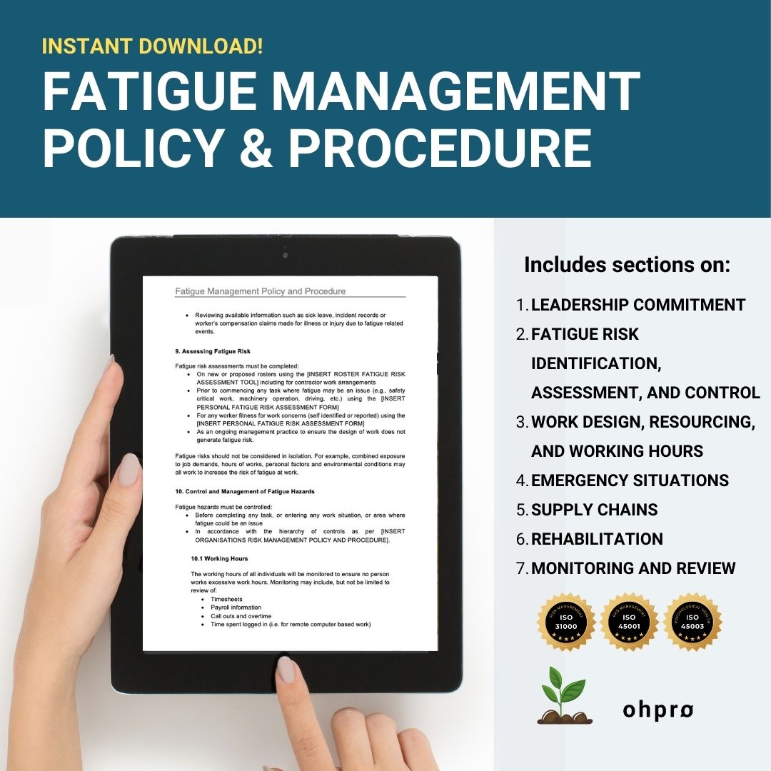 Fatigue Management Policy and Procedure