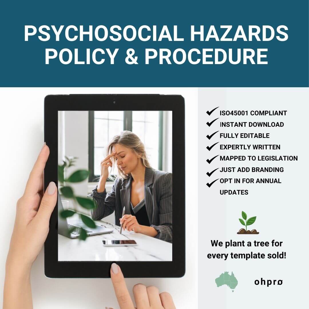 Psychosocial Hazards Policy and Procedure